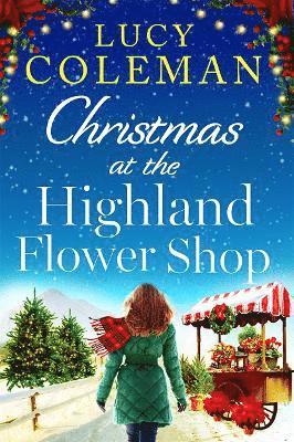 bokomslag Christmas at the Highland Flower Shop