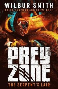 bokomslag Prey Zone: The Serpent's Lair