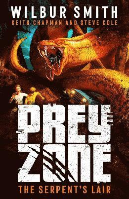 Prey Zone: The Serpent's Lair 1