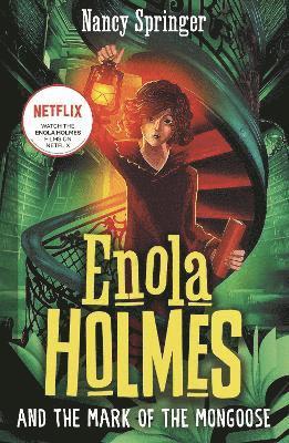 bokomslag Enola Holmes and the Mark of the Mongoose (Book 9)