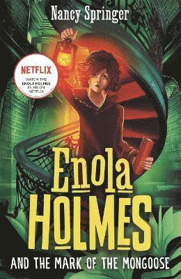 Enola Holmes and the Mark of the Mongoose (Book 9) 1