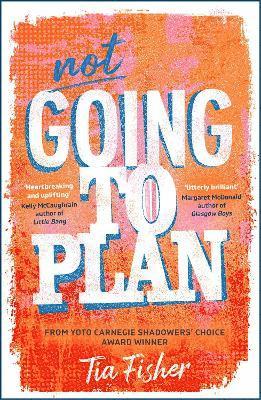 Tia Fisher - Not Going To Plan, Häftad