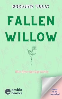 bokomslag Fallen Willow