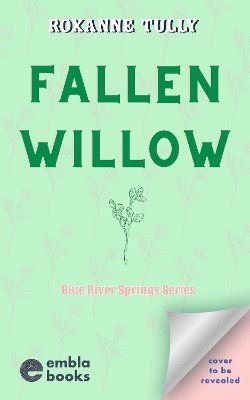bokomslag Fallen Willow