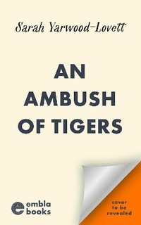 bokomslag Ambush of Tigers