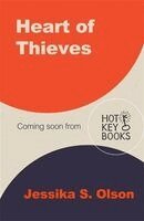 Jessica S. Olson - Heart Of Thieves, Häftad