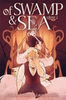 Mia Jay Boulton, Laurel Boulton - Of Swamp & Sea Volume 2, Häftad