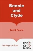 David Fenne - Bennie and Clyde, Häftad
