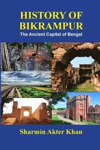 bokomslag History of Bikrampur