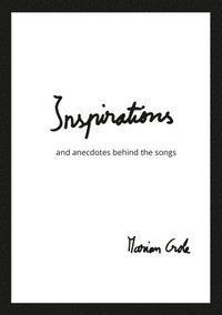 bokomslag Inspirations - the poetry behind the songs
