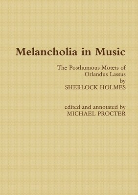 Melancholia in Music 1