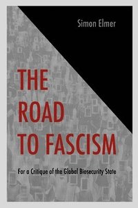 bokomslag The Road to Fascism