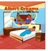 bokomslag Albert Dreams
