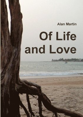 Of Life and Love 1