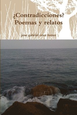 bokomslag Contradicciones? Poemas y relatos