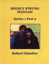 bokomslag Highly Strung Hannah Series 1 Part 2