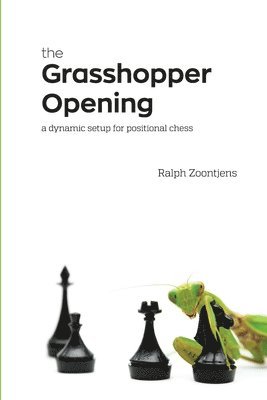 Ralph Zoontjens - Grasshopper Opening, Häftad