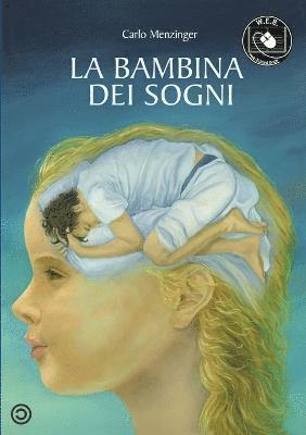 La Bambina Dei Sogni 1