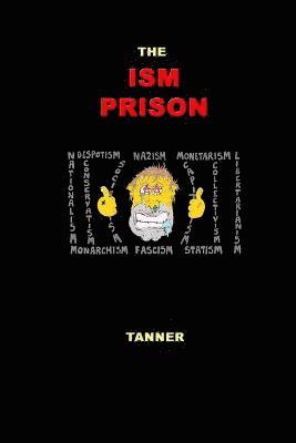 Paul Tanner - Ism Prison, Häftad