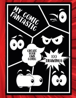 bokomslag My Comic Fantastic, Create your Own Comic