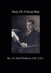 bokomslag Story of a Great Man