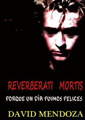 Reverberati Mortis 1