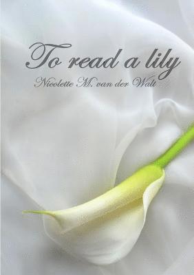 To Read a Lily 1