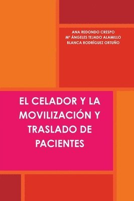 Celador Y La Movilización Y Traslado de Pacientes 1