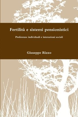 Fertilit e sistemi pensionistici 1