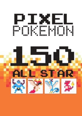 150 Pixel Pokemon 1