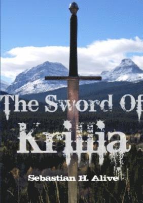 bokomslag The Sword of Krillia