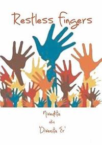 bokomslag Restless Fingers