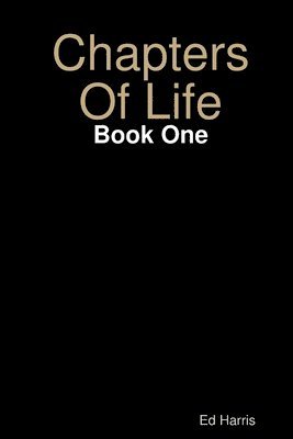 bokomslag Chapters Of Life Book One