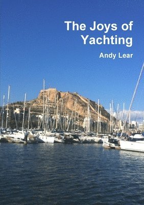 bokomslag Joys of Yachting