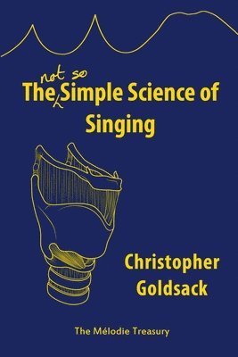 bokomslag Simple Science of Singing