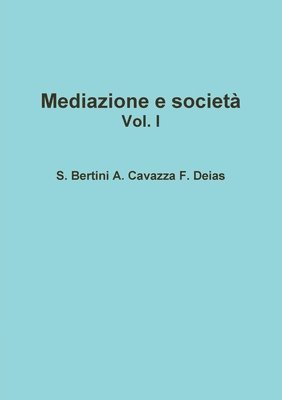 bokomslag Mediazione e società
