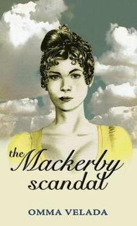 bokomslag The Mackerby Scandal