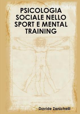 Psicologia Sociale Nello Sport E Mental Training 1