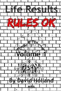bokomslag Life Results Rules OK - Volume 1