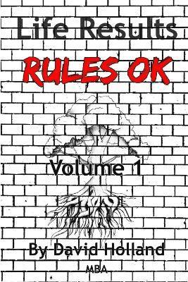 Life Results Rules OK - Volume 1