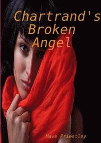 bokomslag Chartrand's Broken Angel