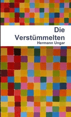 Die Verstummelten 1