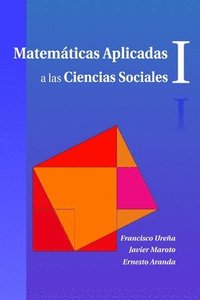 bokomslag Matematicas Aplicadas a Las Ciencias Sociales I