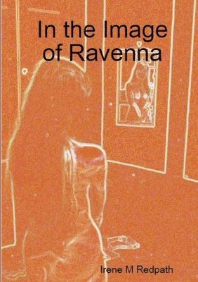 In the Image of Ravenna 1