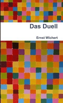 Ernst Wichert - Duell, Häftad