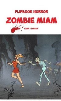 bokomslag Flipbook Horror Zombie Miam