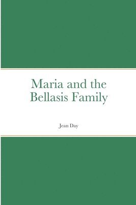 bokomslag Maria and the Bellasis Family