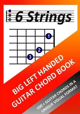 bokomslag Big Left Handed Guitar Chord Book