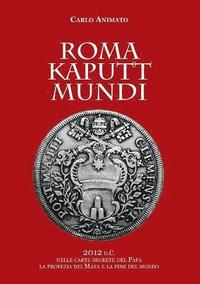 bokomslag Roma Kaputt Mundi