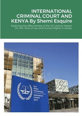 bokomslag International Criminal Court and Kenya